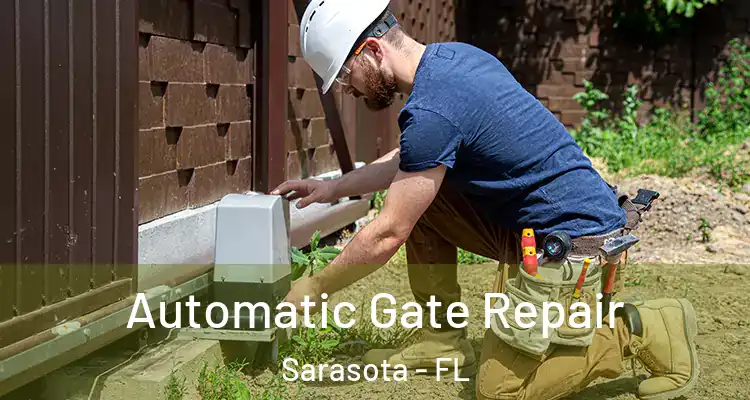 Automatic Gate Repair Sarasota - FL