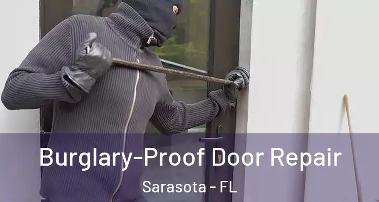 Burglary-Proof Door Repair Sarasota - FL