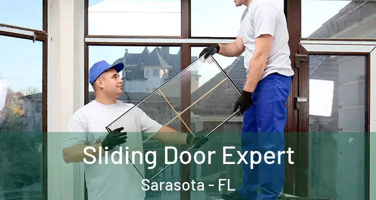 Sliding Door Expert Sarasota - FL